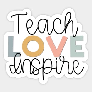 Teach Love Inspire Muted Rainbow Sticker